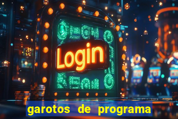 garotos de programa na zona leste